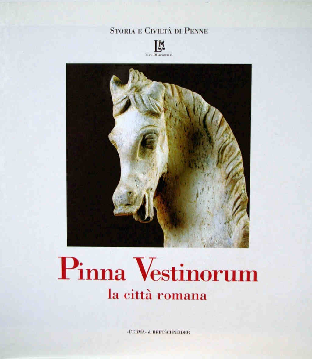 2010 - Pinna Vestinorum e la citt romana